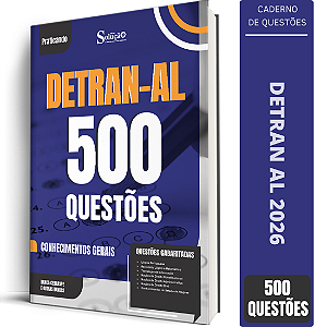 Caderno de 500 Questões DETRAN AL - Conhecimentos Gerais