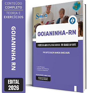 Apostila Prefeitura de Goianinha RN 2026 - Professor Anos Iniciais