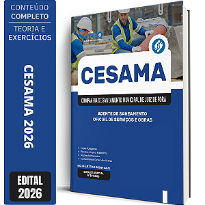 Apostila CESAMA de Juiz de Fora MG 2026 Agente de Saneamento - Oficial de Serviços e Obras