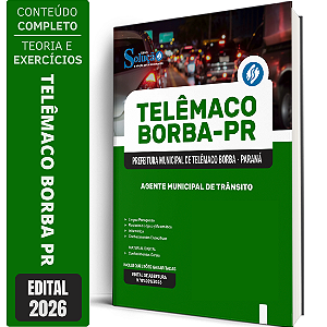 Apostila Prefeitura de Telêmaco Borba PR 2026 - Agente Municipal de Trânsito
