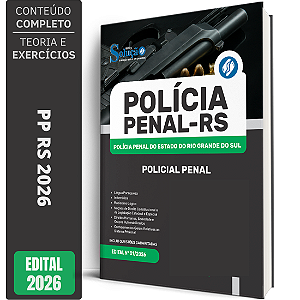 Apostila PP RS 2026 - Polícia Penal - POLICIAL PENAL