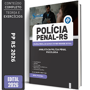 Apostila PP RS 2026 - Analista de Polícia Penal - Psicólogo / Psicologia