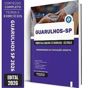 Apostila Prefeitura de Guarulhos SP 2026 - Professor(a) de Educação Infantil
