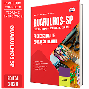 Apostila Prefeitura de Guarulhos SP 2026 - Professor(a) de Educação Infantil