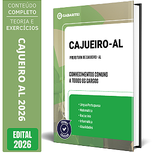 Apostila Prefeitura de Cajueiro AL 2026 - Conhecimentos Comuns a todos os Cargos