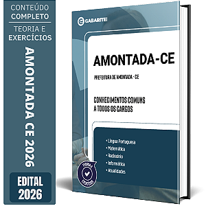 Apostila Prefeitura de Amontada CE 2026 - Conhecimentos Comuns a todos os Cargos