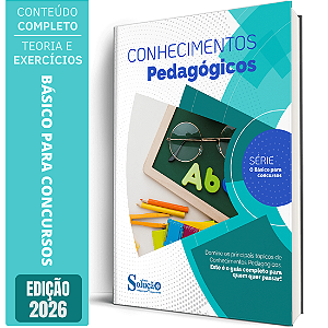 Apostila O Básico para Concursos - Conhecimentos Pedagógicos