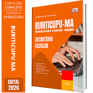 Apostila Prefeitura de Buriticupu MA 2026 - Secretário Escolar