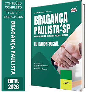 Apostila Prefeitura de Bragança Paulista SP 2026 - Cuidador Social