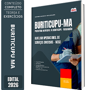 Apostila Prefeitura de Buriticupu MA 2026 Auxiliar Operacional de Serviços Diversos - AOSD