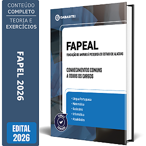 Apostila FAPEAL 2026 - Conhecimentos Comuns a todos os Cargos