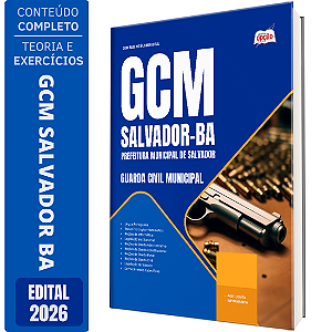 Apostila Prefeitura de Salvador BA 2026 GCM - Guarda Civil Municipal