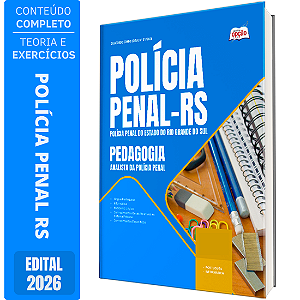 Apostila Polícia Penal RS 2026 Analista da Polícia Penal - Pedagogia
