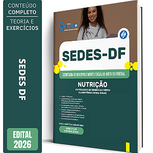 Apostila SEDES DF 2026 Especialista em Desenvolvimento e Assistência Social (EDAS) - Nutrição