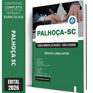 Apostila Câmara de Palhoça SC 2026 - Técnico Legislativo