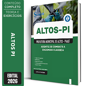 Apostila Prefeitura de Altos PI 2026 - Agente de Combate a Endemias Classe A