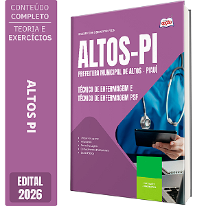 Apostila Prefeitura de Altos PI 2026 - Técnico de Enfermagem e Técnico de Enfermagem PSF