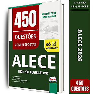Caderno de 450 Questões ALECE Técnico Legislativo