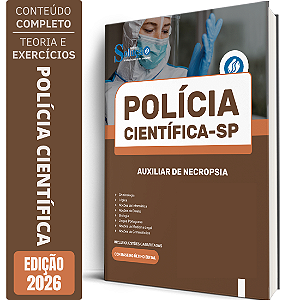 Apostila Polícia Científica SP 2026 - Auxiliar de Necropsia