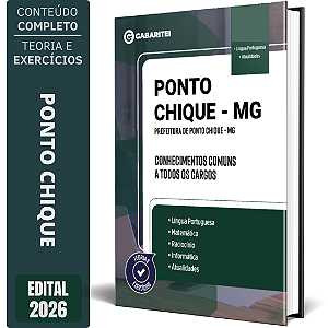 Apostila Prefeitura de Ponto Chique MG 2026 - Conhecimentos Comuns a todos os Cargos