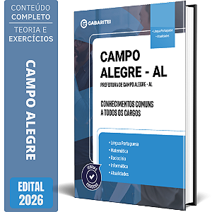Apostila Prefeitura de Campo Alegre AL 2026 - Conhecimentos Comuns a todos os Cargos