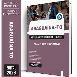 Apostila Prefeitura de Araguaína TO 2026 - Analista Administrativo