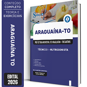 Apostila Prefeitura de Araguaína TO 2026 Técnico 1 - Nutricionista