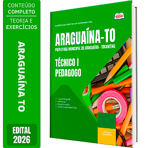 Apostila Prefeitura de Araguaína TO 2026 Técnico 1 - Pedagogo