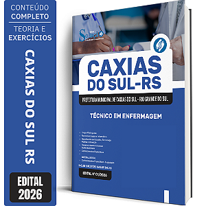 Apostila Prefeitura de Caxias do Sul RS 2026 - Técnico em Enfermagem
