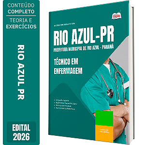Apostila Prefeitura de Rio Azul PR 2026 - Técnico em Enfermagem