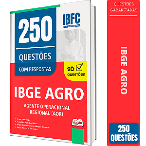 Caderno de 250 Questões IBGE CENSO - Agente Operacional Regional (AOR)