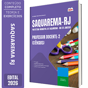 Apostila Prefeitura de Saquarema RJ 2026 - Professor Docente 2 Ciências