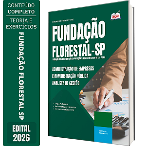 Apostila Fundação Florestal 2026 Analista de Gestão - Administração de Empresas e Administração Pública