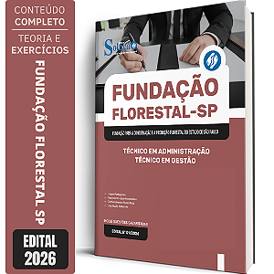 Apostila Fundação Florestal 2026 Técnico em Gestão - Técnico em Administração