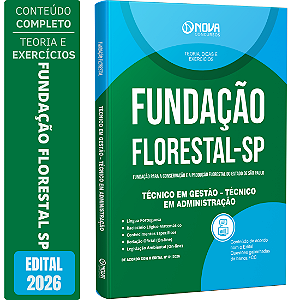 Apostila Fundação Florestal 2026 Técnico em Gestão - Técnico em Administração
