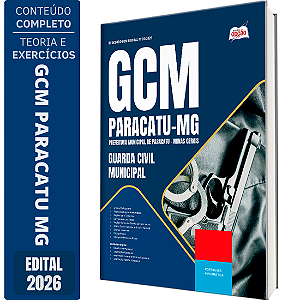 Apostila Prefeitura de Paracatu MG 2026 GCM - Guarda Civil Municipal
