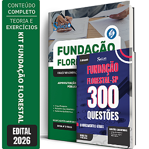 Kit Apostila Fundação Florestal 2026 Administração de Empresas + Caderno de 300 Questões - Conhecimentos Gerais