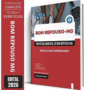 Apostila Prefeitura de Bom Repouso MG 2026 - Técnico de Enfermagem