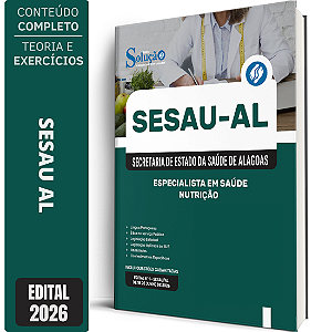Apostila SESAU AL 2026 Especialista em Saúde - Nutrição