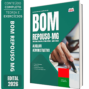 Apostila Prefeitura de Bom Repouso MG 2026 - Auxiliar Administrativo