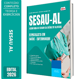 Apostila SESAU AL 2026 Especialista em Saúde - Enfermagem