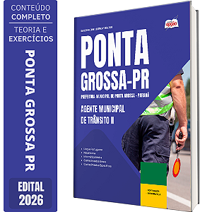 Apostila Prefeitura de Ponta Grossa PR 2026 - Agente Municipal de Trânsito 2