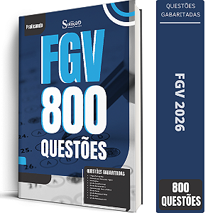 Caderno de Questões FGV - 800 Questões