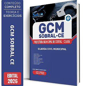 Apostila Prefeitura de Sobral CE 2026 GCM - Guarda Civil Municipal