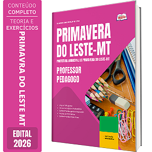 Apostila Prefeitura de Primavera do Leste MT 2026 - Professor Pedagogo