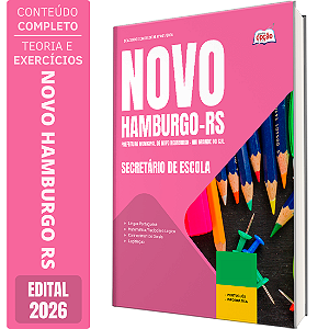 Apostila Prefeitura de Novo Hamburgo RS 2026 - Secretário de Escola