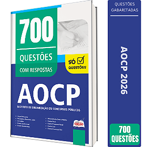 Caderno de Questões Instituto AOCP - 700 Questões Gabaritadas