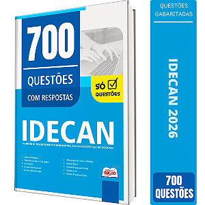 Caderno de Questões IDECAN - 700 Questões Gabaritadas