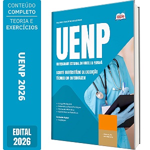 Apostila UENP 2026 Agente Universitário de Execução - Técnico em Enfermagem