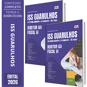 Apostila ISS Guarulhos SP 2026 - Auditor(a) Fiscal 6